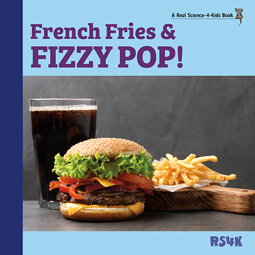 French Fries and Fizzy Pop