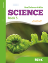 Cover of 'Science Book 5' by Real Science-4-Kids showing a close-up photograph of a green plant bud with the title and author information.